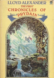 The First Chronicles of Prydain (Lloyd Alexander)