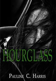 Hourglass (Pauline C. Harris)