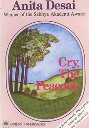 Cry, the Peacock (Anita Desai)