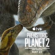 Prehistoric Planet Season 2