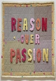 Reason Over Passion (1969)