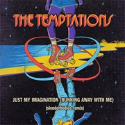 Just My Imagination (Running Away With Me) - The Temptations & Slenderbodies
