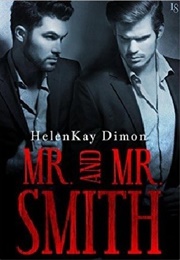 Mr. and Mr. Smith (Helenkay Dimon)