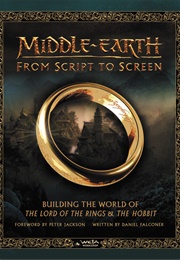 Middle-Earth: From Script to Screen (Daniel Falconer)