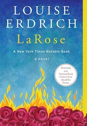 La Rose (Louise Erdrich)