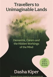 Travellers to Unimaginable Lands (Dasha Kiper)