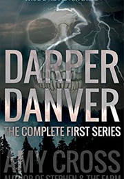 Darper Danver: The Complete First Series (Amy Cross)