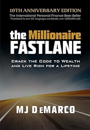 The Millionaire Fastlane (MJ Demarco)