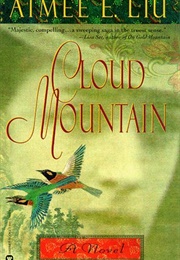Cloud Mountain (Aimee Liu)