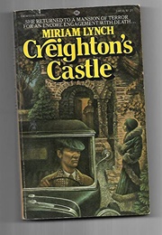 Creighton's Castle (Miriam Lynch)