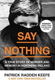 Say Nothing (Patrick Radden Keefe)