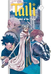 Talli, Daughter of the Moon Vol. 1 (Sourya Sihachakr)