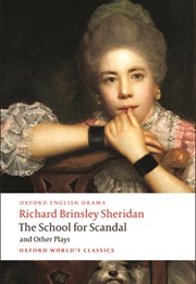 The School for Scandal and Other Plays (Richard Brinsley Sheridan)