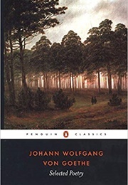 Selected Poetry (Johann Wolfgang Von Goethe)