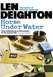 Horse Under Water (Len Deighton)