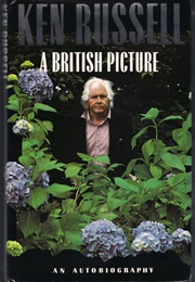A British Picture (Ken Russell)