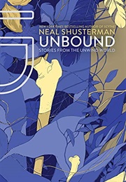 Unbound (Neal Shusterman)