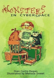 Monsters in Cyberspace (Dian Curtis Regan)