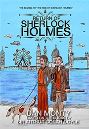Return of Sherlock Holmes (Dan Monty)