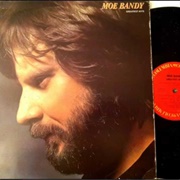 I Cheated Me Right Out of You - Moe Bandy