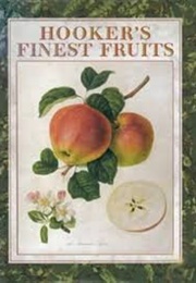 Hooker's Finest Fruits (RHS & Frederick A. Roach)