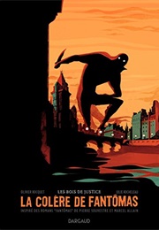 La Colère De Fantomas (Bocquet & Rocheleau)