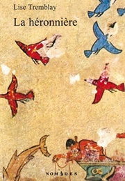 La Héronnière (Lise Tremblay)