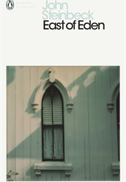 East of Eden (John Steinbeck)