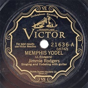 Memphis Yodel - Jimmie Rodgers