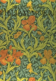 The Designs of William Morris (William Morris)