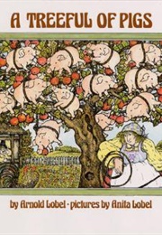 A Treeful of Pigs (Arnold Lobel)
