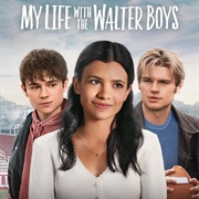 My Life With the Walter Boys (2023)