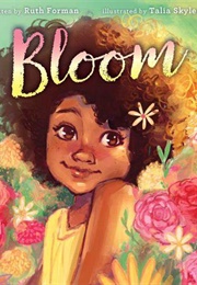 Bloom (Ruth Forman)