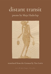 Distant Transit (Maja Haderlap)