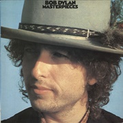 Bob Dylan - Masterpieces