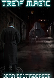 Treif Magic (John Baltisberger)