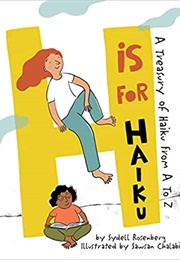 H Is for Haiku (Sydell Rosenberg)