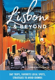 Lisbon & Beyond (Carrie-Marie Bratley)