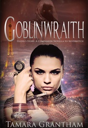 Goblinwraith (Tamara Grantham)