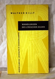 Wandlungen Des Lyrischen Ichs (Walther Killy)