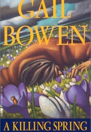 A Killing Spring (Gail Bown)