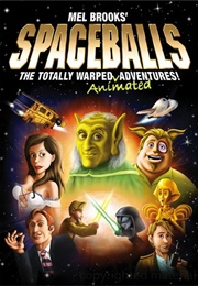 Spaceballs the Totally Warped Animated Adventures (2008)