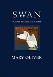 Swan (Mary Oliver)