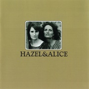 Hazel & Alice (Hazel Dickens & Alice Garrard, 1973)
