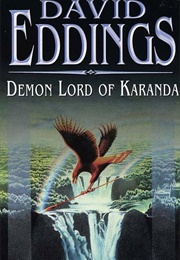 Demon Lord of Karanda (David Eddings)