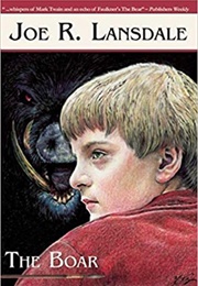 The Boar (Joe R. Lansdale)