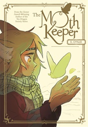 The Moth Keeper (K. O&#39;Neill)