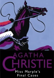 Miss Marple&#39;s Final Cases (Agatha Christie)