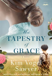 The Tapestry of Grace (Kim Vogel Sawyer)