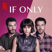 If Only